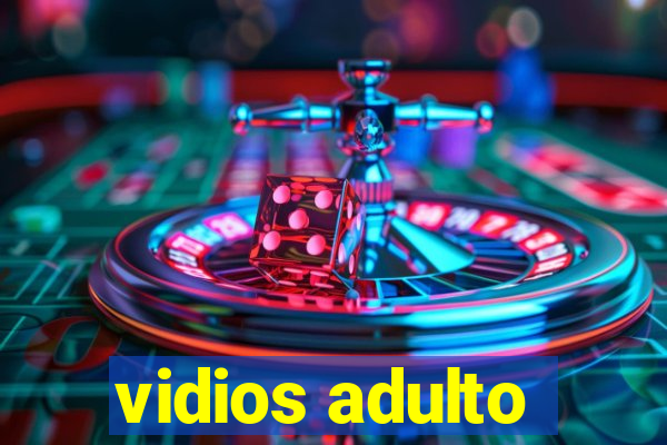 vidios adulto